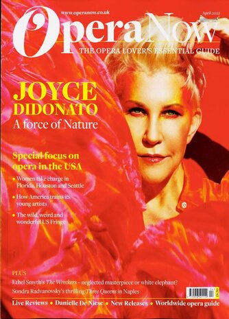 Opera Now Magazine