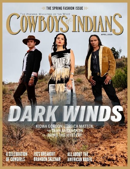 Cowboys &amp; Indians Magazine
