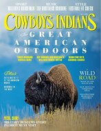 Cowboys &amp; Indians Magazine