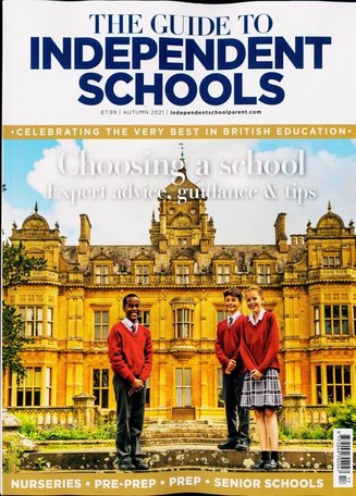 The Guide to Independent Schools Magazine